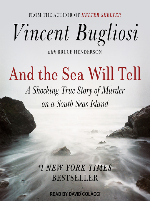 Title details for And the Sea Will Tell by Vincent Bugliosi - Wait list